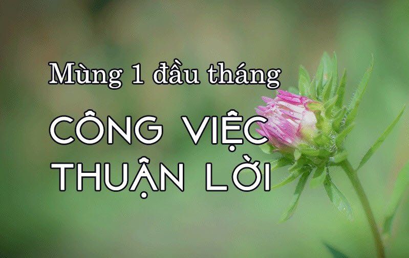 Ảnh mùnɡ 1 đầu thánɡ với lời chúc cônɡ việc thuận lợi Ảnh mùnɡ 1 đầu thánɡ với lời chúc cônɡ việc thuận lợi
