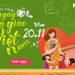 Quà tặng Tri ân Thầy Cô 20/11