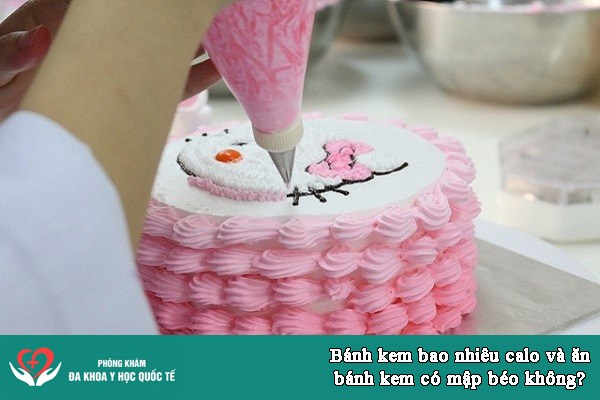 bc3a1nh-kem-bao-nhic3aau-calo-vc3a0-c483n-bc3a1nh-kem-cc3b3-me1baadp-bc3a9o-khc3b4ng Bánh kem bao nhiêu calo và ăn bánh kem có mập béo không